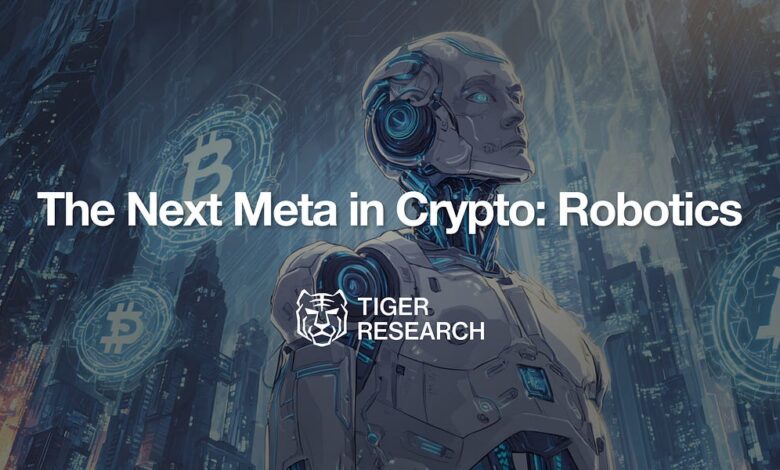 The Next Meta in Crypto: Robotics