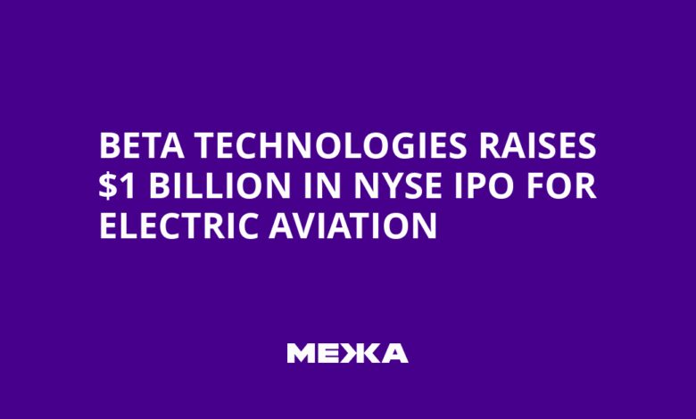 Beta Technologies Raises  Billion in NYSE IPO for Electric Aviation | Ukraine news