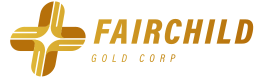 Fairchild Gold Corp. Commences Trading on OTCQB Venture Market