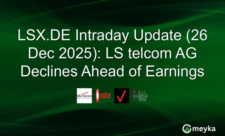 LSX.DE Intraday Update (26 Dec 2025): LS telcom AG Declines Ahead of Earnings LSX.DE Intraday Update (26 Dec 2025): LS telcom AG Declines Ahead of Earnings