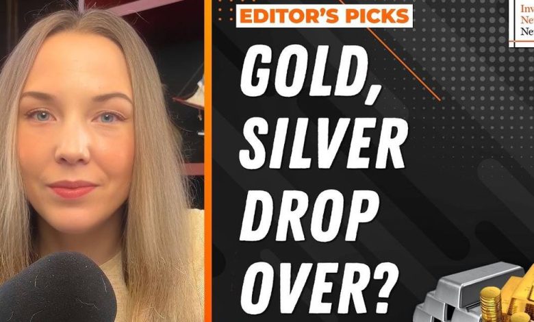 Editor’s Picks: Is Gold and Silver’s Price Correction Over?