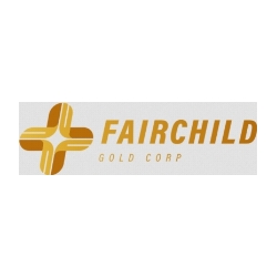 Fairchild Gold Announces Closing of Private Placement Financing and Early Warning Report Fairchild Gold Announces Closing of Private Placement Financing and Early Warning Report