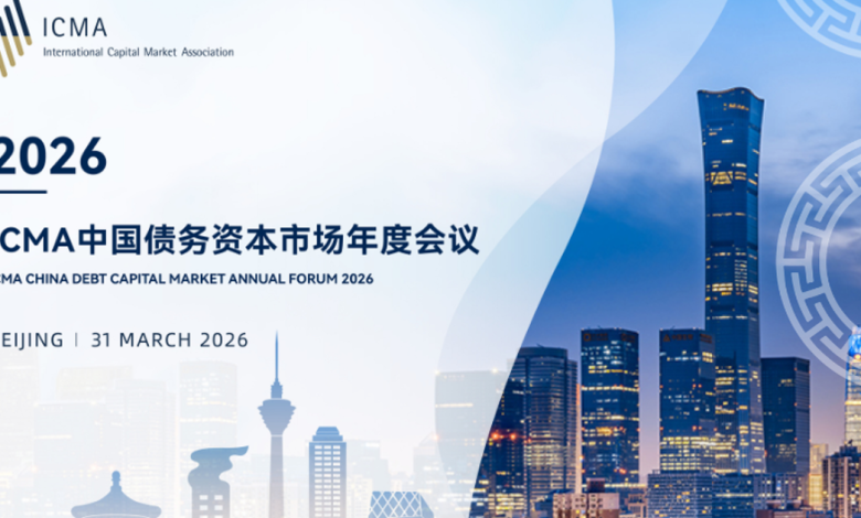 ICMA China Debt Capital Market Annual Forum 2026