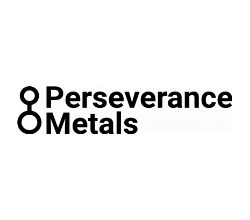 Perseverance Metals Closes .7M Second and Final Tranche of Private Placement for Total Gross Proceeds of .2M