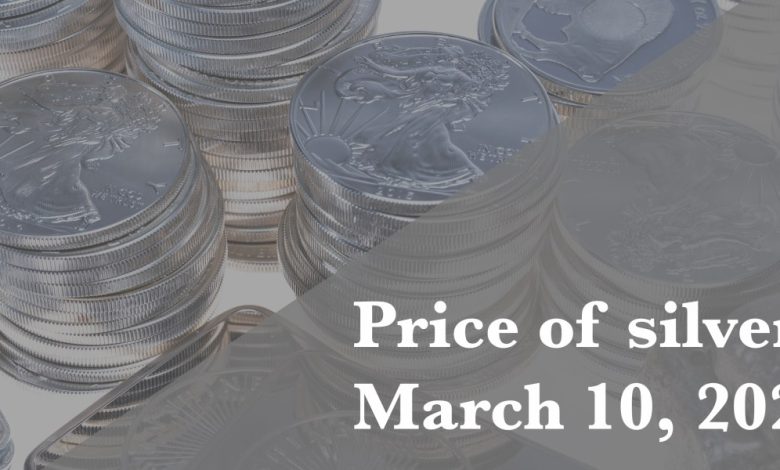 Current price of silver as of Tuesday, March 10, 2026