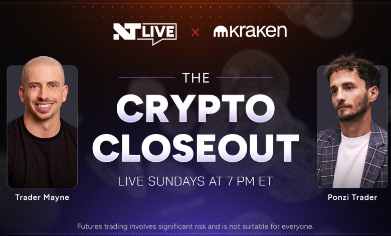 Introducing The Crypto Closeout: live markets, real traders, every Sunday at 7 p.m. ET Introducing The Crypto Closeout: live markets, real traders, every Sunday at 7 p.m. ET