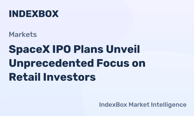 SpaceX IPO Details: Major Retail Investor Focus for Historic Offering – News and Statistics