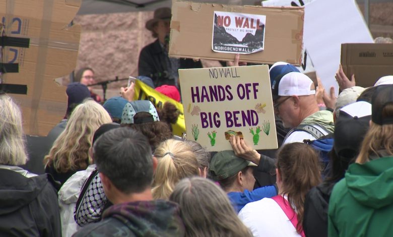 Bipartisan rally held at Texas Capitol to oppose proposed border wall near Big Bend National Park Bipartisan rally held at Texas Capitol to oppose proposed border wall near Big Bend National Park