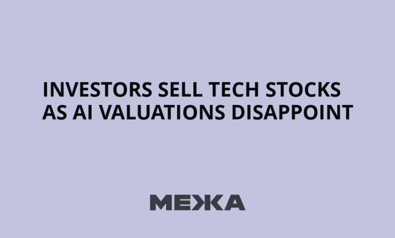 Investors sell tech stocks as AI valuations disappoint | Ukraine news