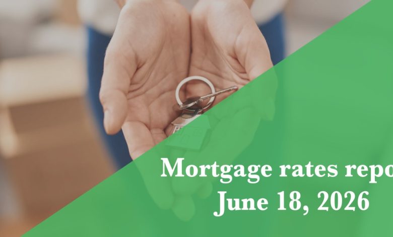 Mortgage rates today, June 18, 2026 Mortgage rates today, June 18, 2026