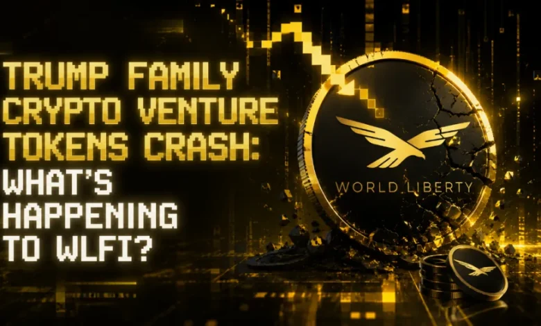 Trump Family Crypto Venture Tokens Crash: What’s Happening to WLFI? Trump Family Crypto Venture Tokens Crash: What’s Happening to WLFI?