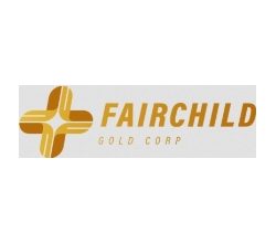 Fairchild Gold Announces Update to Private Placement Financing and Early Warning Report Fairchild Gold Announces Update to Private Placement Financing and Early Warning Report