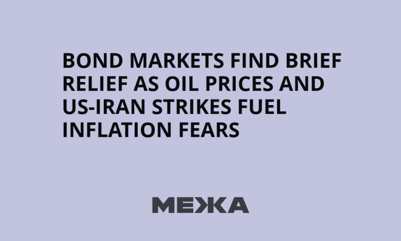 Bond markets find brief relief as oil prices and US-Iran strikes fuel inflation fears | Ukraine news Bond markets find brief relief as oil prices and US-Iran strikes fuel inflation fears | Ukraine news