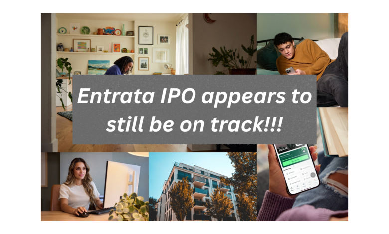 Entrata Updates its IPO Filing, Showing Stronger First-Half Numbers, But its IPO Timing Remains Unknown Entrata Updates its IPO Filing, Showing Stronger First-Half Numbers, But its IPO Timing Remains Unknown